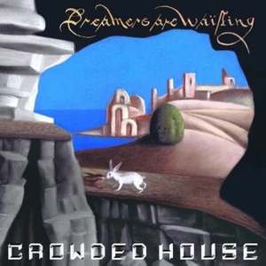 CROWDED HOUSE - DREAMERS ARE WAITING -LTD SILVER VINYL ALBUM NEW & SEALED (SALE) - Picture 1 of 1