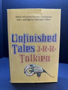 UNFINISHED TALES Tolkien First American Edition 1980 1st Print HC/DJ w/Map - Picture 1 of 6