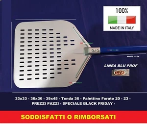 PALA PIZZA FORATA O PIENA CM 33 36 39 45 50 PROFESSIONALE TIPO GIMETAL - Imagen 1 de 31