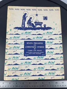 Seven Preludes on Christmas Hymns by Camil Van Hulse 1952 Concordia Publishing - Picture 1 of 2
