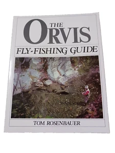 The Orvis Fly-Fishing Guide by Tom Rosenbauer Fly Fishing Bait Tackle Box Boat - Picture 1 of 9