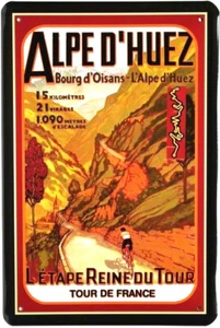 Blechschild 20x30 Alpe d´ Huez Tour de France Plakat historisch Radrennen Alpen - Bild 1 von 1