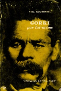NINA GOURFINKEL  GORKI PAR LUI-MEME  Seuil 1954 - Imagen 1 de 1