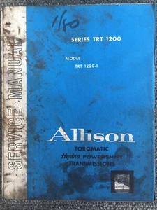 Allison Torqmatic Hydro Powershift Transmissions Service Manual 1966 TRT 1200  - Bild 1 von 6