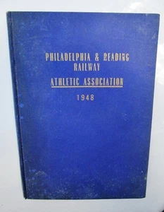Libro 55 aniversario de la Asociación Atlética Philadelphia & Reading Railway 1948 - Imagen 1 de 11