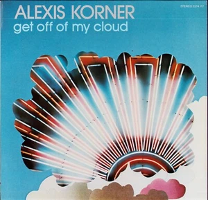 Alexis Korner ‎– Get Off Of My Cloud (Vinyl LP - original - DE 1975) - Bild 1 von 3