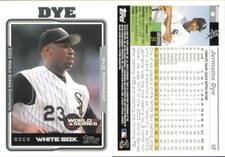 2005 Topps World Series Commemorative Set #7 Jermaine Dye - NEAR MINT