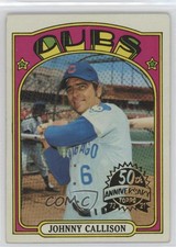 2021 Topps Heritage 1972 Topps 50th Anniversary Buybacks Johnny Callison #364