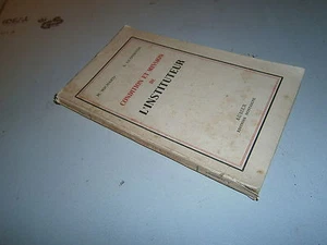 Conditions et missions de l'instituteur par Michard et Glossinde 1945 - Imagen 1 de 1