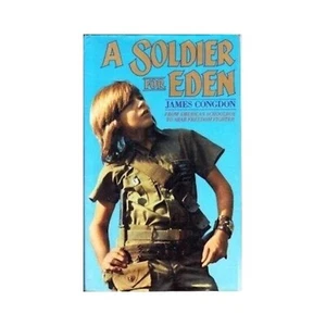 1st UK Ed A Soldier for Eden By James Congdon Hardcover Child Soldier Memoir - Bild 1 von 3