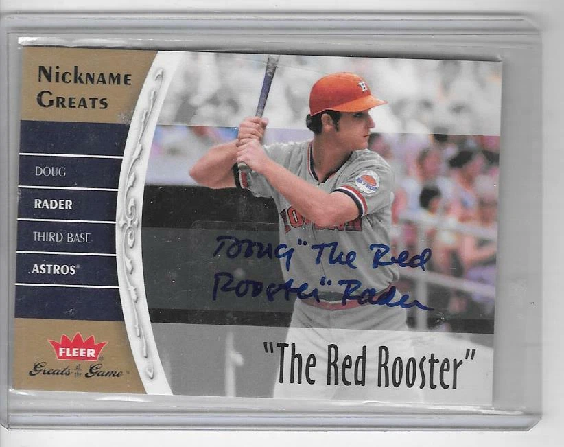 DOUG "THE RED ROOSTER" RADER 2006 FLEER GREATS OF THE GAME APELIDO AUTÓGRAFO  - Imagem 1 de 1