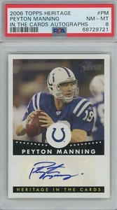 Peyton Manning 2006 Topps Heritage PSA 8 NM-MT autografato firmato - Foto 1 di 1