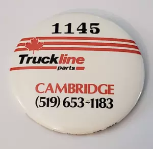 Truckline Parts Cambridge Ontario Canada Pinback Button Pin - Bild 1 von 2