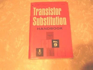 VINTAGE 1969 TRANSISTOR SUBSTITUTION HANDBOOK No 9 Howard Sams & Co. - Picture 1 of 5