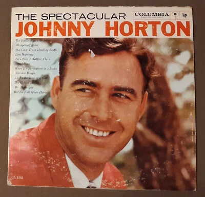 Johnny Horton The Spectacular by Columbia Records 33rpm VINYL LP - Image 1 of 3