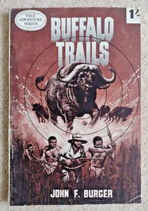(African) Buffalo Trails  John F. Burger  Pearson True Adventure Series  1964 - Picture 1 of 7