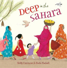 Kelly Cunnane Hoda Hadadi Deep in the Sahara (Paperback)