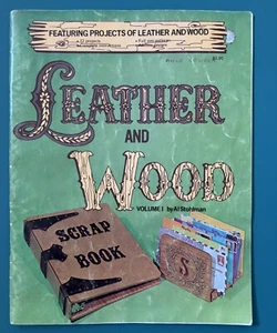 Leather & Wood Volume 1 By Al Stohlman 1972 LP Holder & Notebook Cover Patterns - Picture 1 of 11