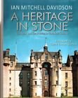 A Heritage in Stone  : Ian Mitchell Davidson
