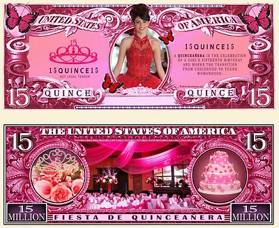 Quinceanera ~ 15 Million Dollar Bill Play Funny Money Novelty Note + FREE SLEEVE
