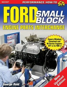 Ford Small-Block Engine Parts Interchange Book ~260 289 351W 351C 302 400M~ NEW - Picture 1 of 1