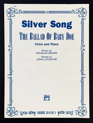 Silver Song Ballad Baby Doe Moore Opera 1958 Vtg Sheet Music Piano Latouche - Image 1 of 4