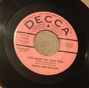 Mario and the Flips 45 You Made Me Love You / Twistin' Train vg+ - Picture 1 of 2