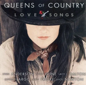 CD Donna Fargo, Holly Dunn, Juice Newton Queens Of Country: Love Songs - Bild 1 von 1