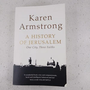 A History of Jerusalem: One City Three Faiths by Karen Armstrong Paperback Book - Picture 1 of 13