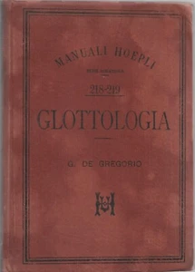 Manuali Hoepli - Glottologia - Prima edizione 1896 - De Gregorio - Picture 1 of 3