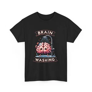 Funny Brain Washing Unisex Tee, Sarcastic Graphic Shirt, Humorous Cotton - Picture 1 of 17