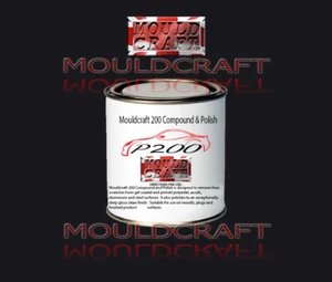 500G MOULDCRAFT P200 COMPOUND AND POLISH SCRATCH REMOVER - MOULDS GELCOAT PAINT  - Picture 1 of 1