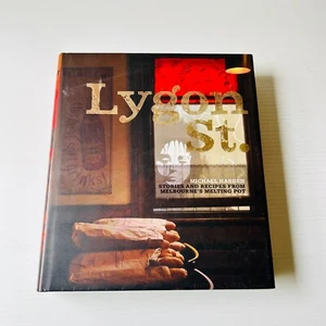 Lygon Street Stories and Recipes by Michael Harden 2008 Hardcover Cookbook - Picture 1 of 19