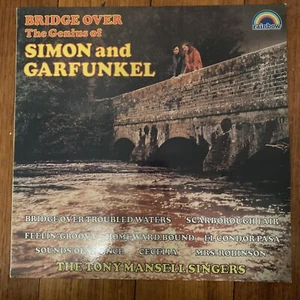 The Tony Mansell Singers - Bridge Over-The Genius Of Simon And Garfunkel LP 12” - Picture 1 of 4