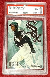 FRANK THOMAS HOF 1996 CIRCA BOSS #6 OF 50 INSERT RARE PSA 10 🔥🔥 GEM MINT