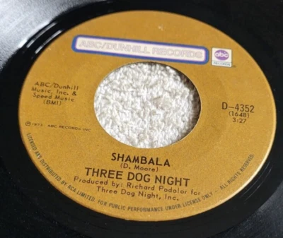 Three Dog Night – Shambala / Our "B" SIde 1973 Rock Pop ABC 45 RPM Record 7" - Image 1 of 4