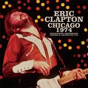 ERIC CLAPTON - CHICAGO 1974(1CD) Shipping Free New - Imagen 1 de 1
