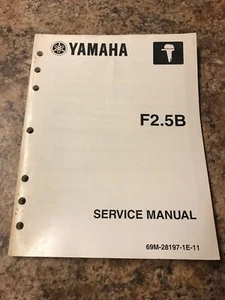 LIT-18616-02-40 69M-28197-1E-11 Yamaha Service Manual F2.5B - Picture 1 of 2