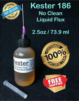 2.5oz / 73.9ml KESTER 186 RMA NO CLEAN LIQUID...