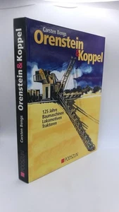 Bengs Orenstein Koppel 125 Jahre Baumaschinen, Lokomotiven, Traktoren - Bild 1 von 6