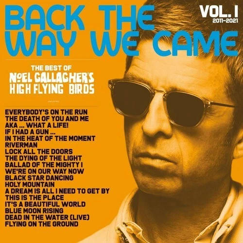 Noel Gallagher - Back The Way We Came: Vol 1 (2011-2021) [New Vinyl LP] — 第 1/1 张图片