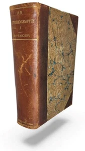 1904 An Autobiography Herbert Spencer Volume 1 Appleton Leather Half-Bound Bound - Picture 1 of 7