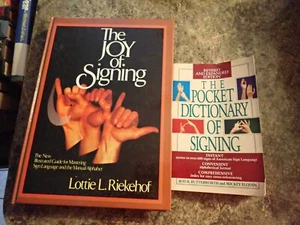 The Joy of Signing by Lottoe Riekehof plus Pocket Dictionary of Sigining - Picture 1 of 7