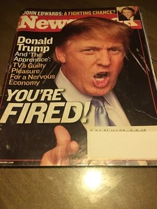 2004 Newsweek Magazine Donald Trump And The Apprentice. You’re Fired! Rare. - Picture 1 of 5