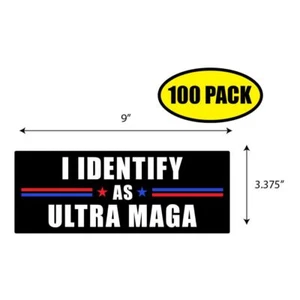 100er-Pack 3,37 Zoll x 9 Zoll IDENTIFIZIERE ICH ALS ULTRA MAGA Aufkleber Abziehbild politisch BS0453 - Bild 1 von 2