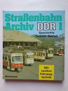 Straßenbahn-Archiv DDR 1 Geschichte Technik Betrieb - Bild 1 von 6