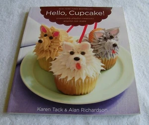 "Hello, Cupcake!" Baking & Decorating Softcover Cook Book Excellent Condition - Bild 1 von 5