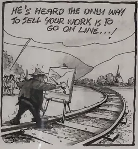 Original Cartoon - Jeff Hook "Heard The Only Way To Sell Your Work Is On Line" - Picture 1 of 7