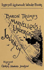 Ingersoll Lockw Baron Trump's Marvellous Underground Jour (Hardback) (UK IMPORT)