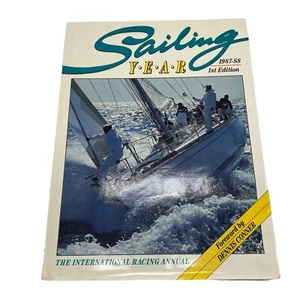 SAILING YEAR THE INTERNATIONAL RACING ANNUAL First Edition 1987-88 Sail Boat - Foto 1 di 7